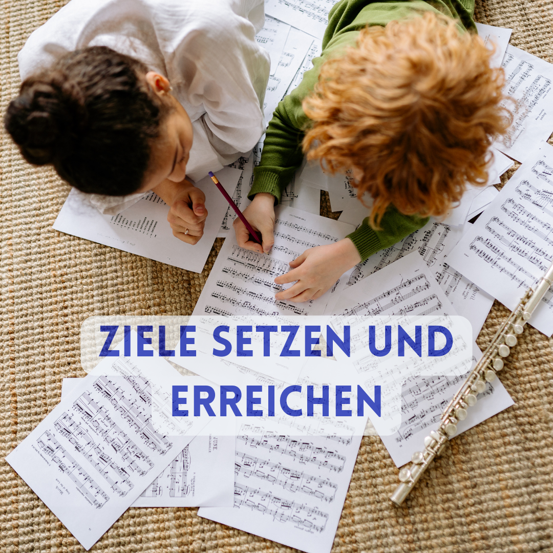 ziele setzen und erreichen Your Music Mind